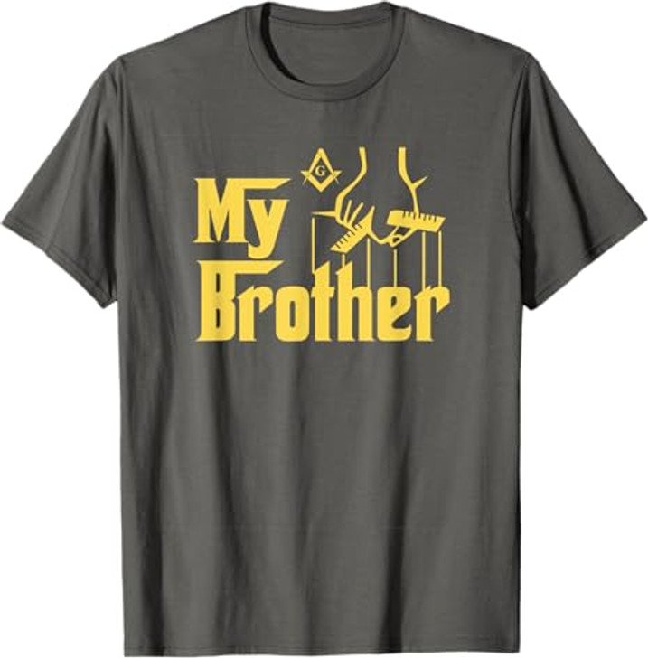 My Brother by Kuyang Freemason T-Shirt