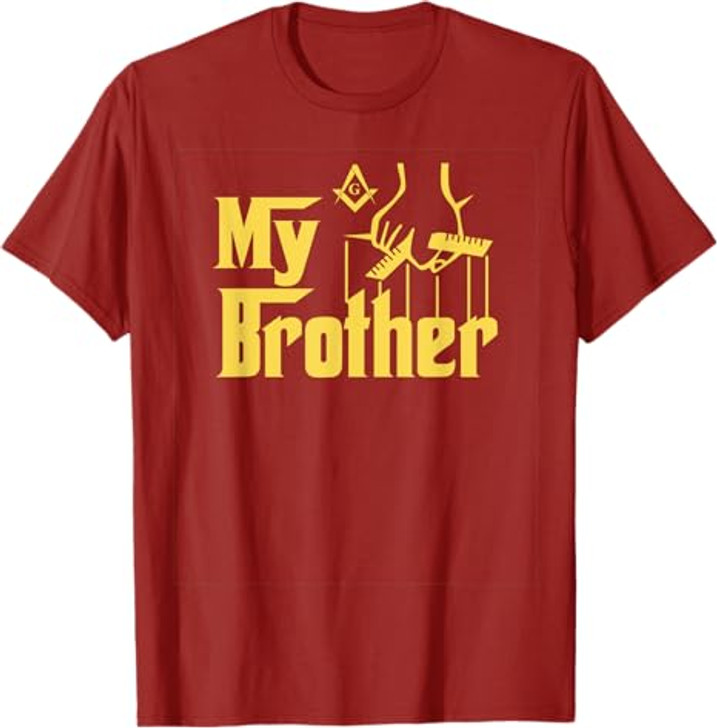 My Brother by Kuyang Freemason T-Shirt