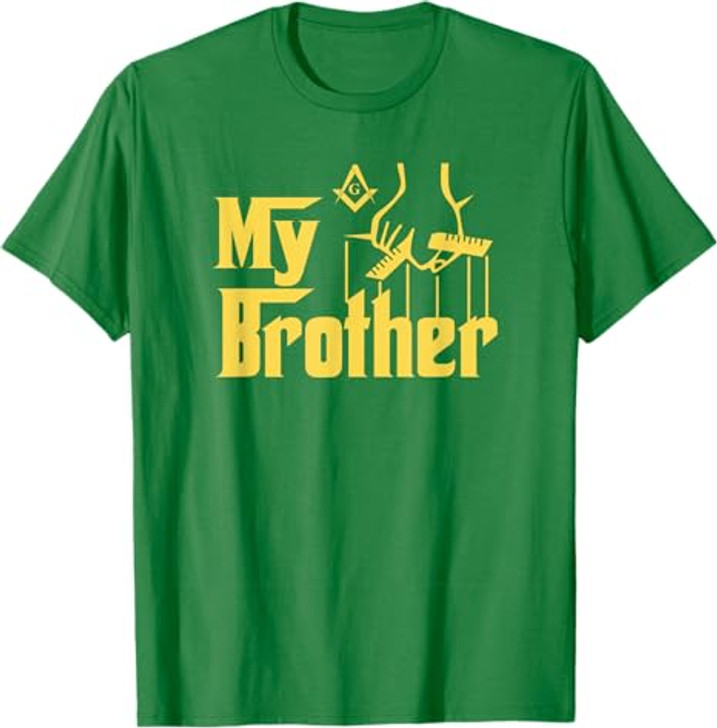 My Brother by Kuyang Freemason T-Shirt