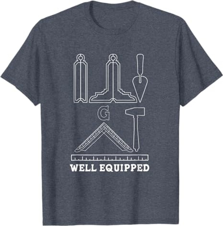 Freemason Well Equipped Masonic Master T-Shirt