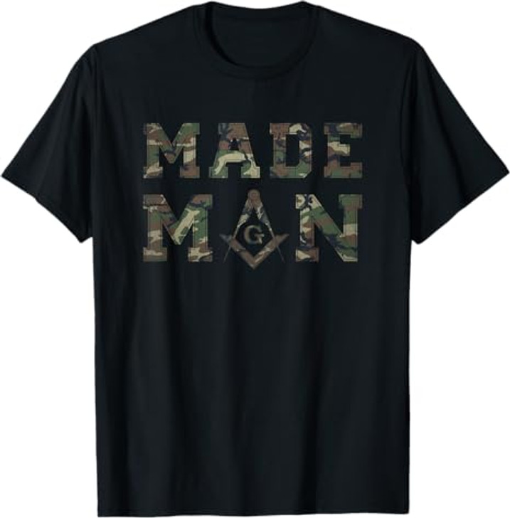 Made Man - Masonic Veteran Camo Design - Freemason T-Shirt T-Shirt