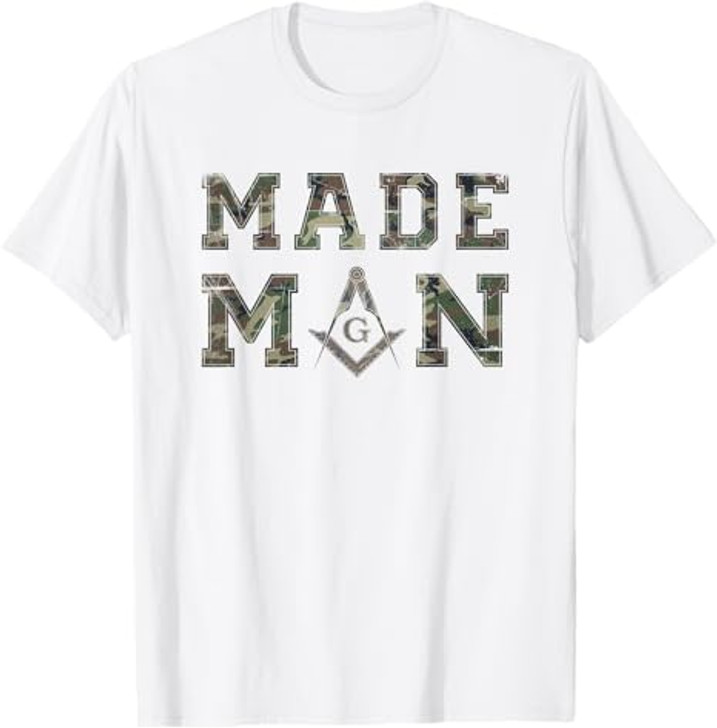 Made Man - Masonic Veteran Camo Design - Freemason T-Shirt T-Shirt