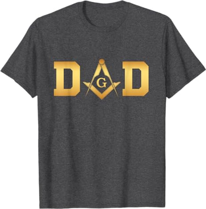 Masonic Dad, Father's Day Gift | Freemason T-Shirt
