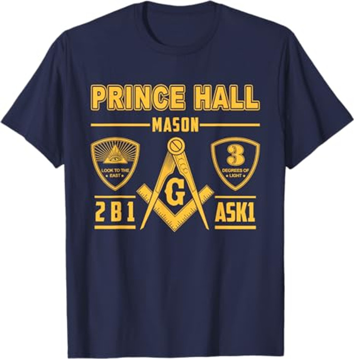 Greats Masonic Prince Hall Masons 2B1 ASK1 Father's Day T-Shirt