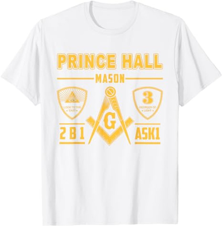 Greats Masonic Prince Hall Masons 2B1 ASK1 Father's Day T-Shirt