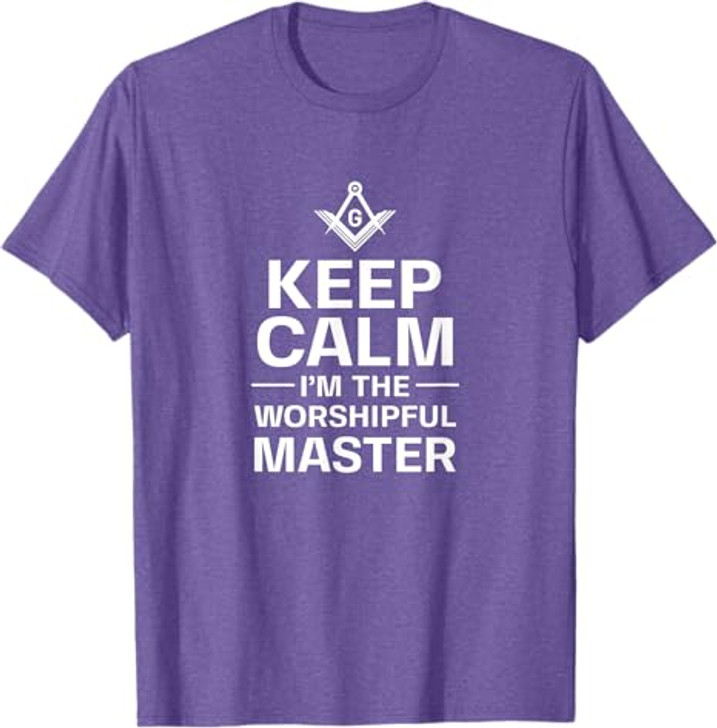 Keep Calm I'm The Worshipful Master Freemason Officer T-Shirt