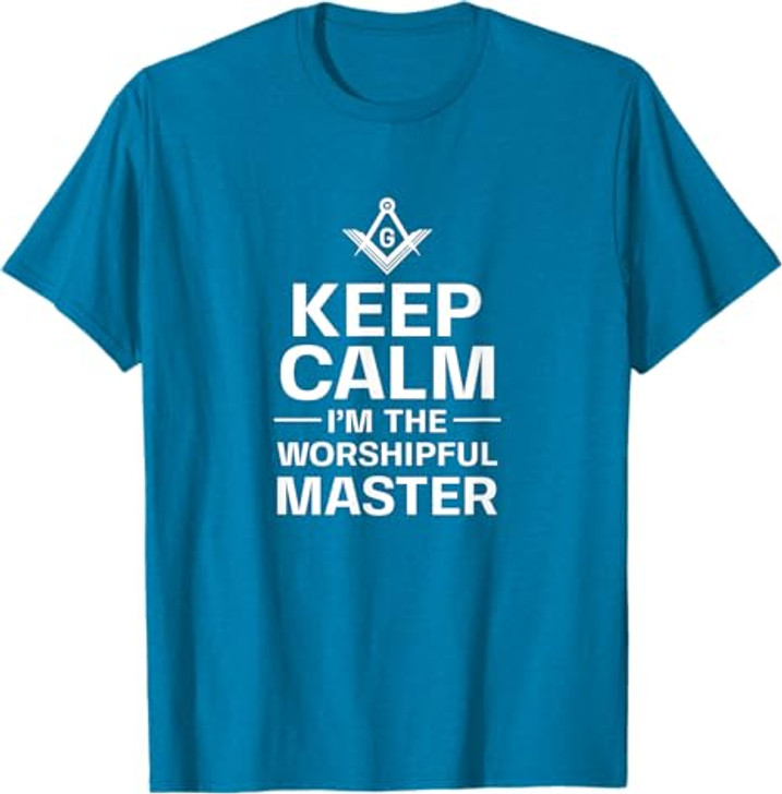 Keep Calm I'm The Worshipful Master Freemason Officer T-Shirt