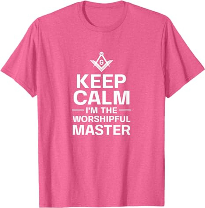 Keep Calm I'm The Worshipful Master Freemason Officer T-Shirt