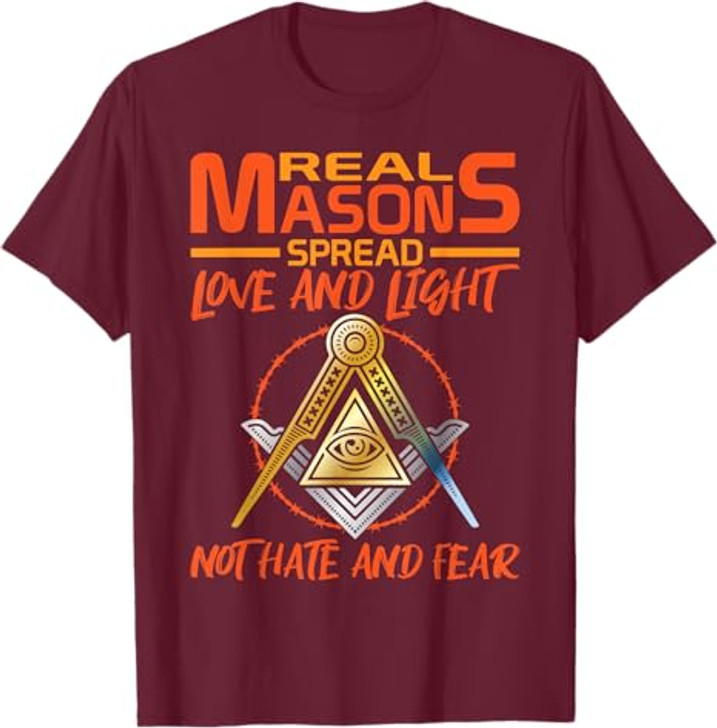 Freemason Real Masons Love and Light Masonic T-Shirt