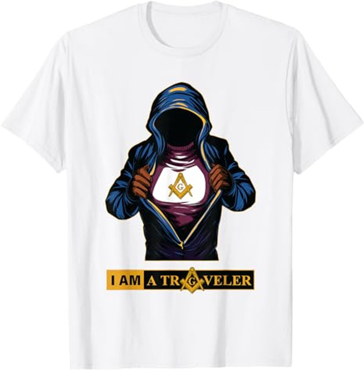 Masonic Freemason I am a Traveler Mason T-Shirt