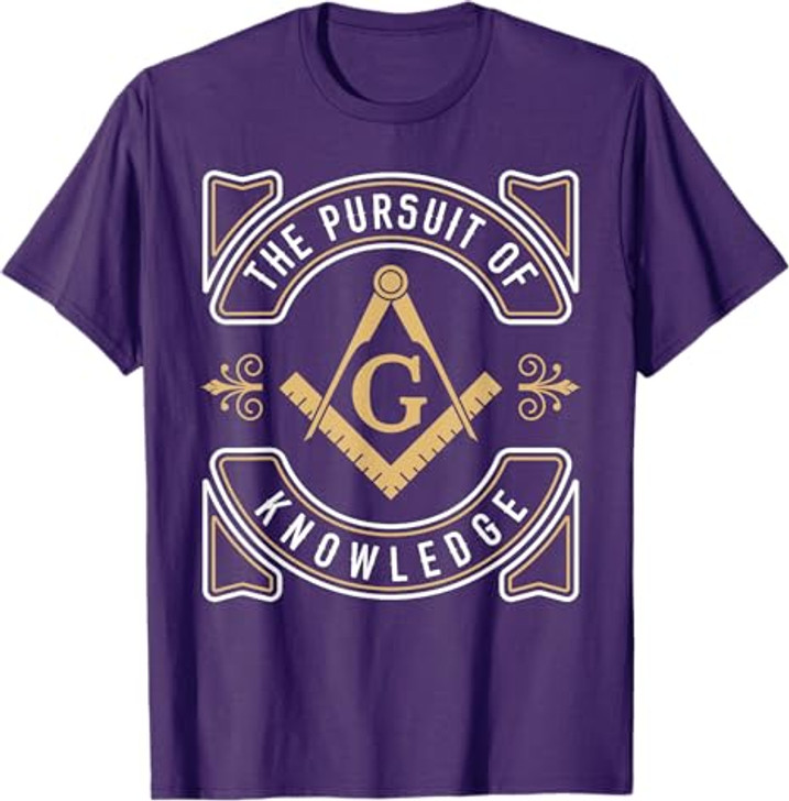 The Pursuit Of Knowledge Mason Fraternal SMIB Freemason T-Shirt