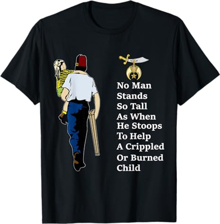 Shriner Man Stand So Tall With Children Masonic Father's Day T-Shirt