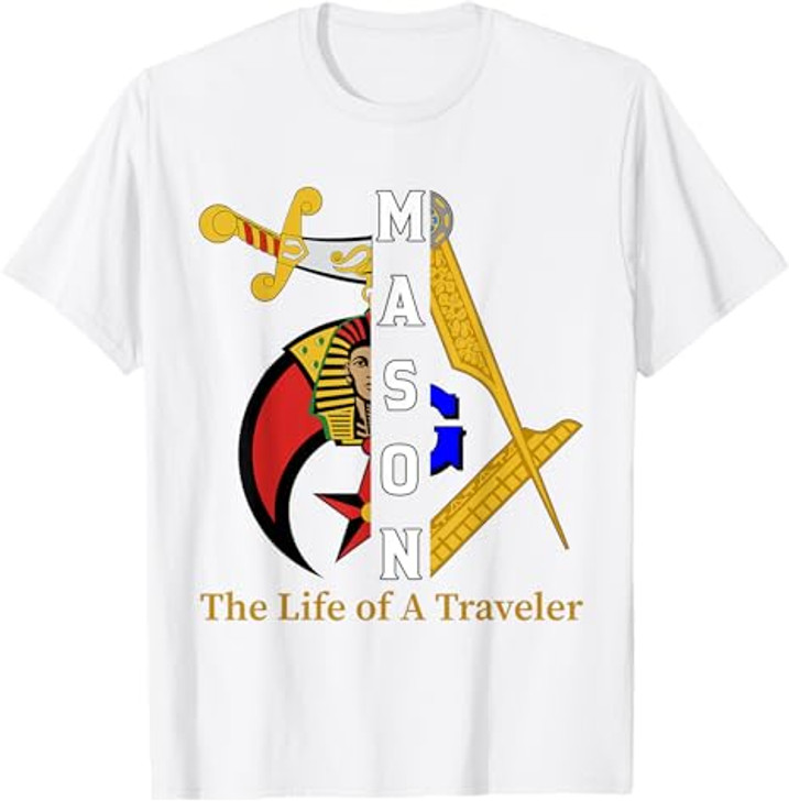 Noble Shriner Mason The Life Of Traveler Freemason Christmas T-Shirt