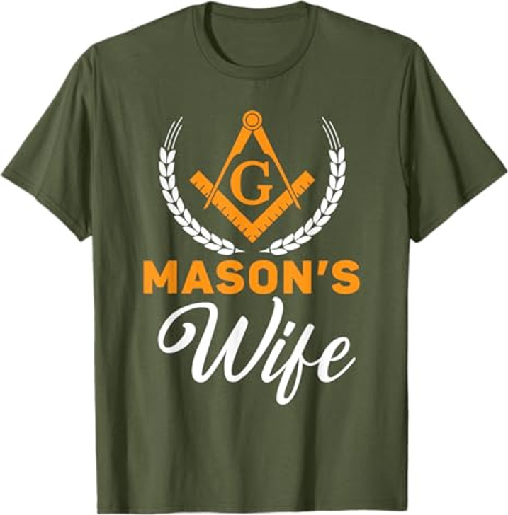 Mason's Wife Freemason Masonic Fraternal Freemasonry T-Shirt