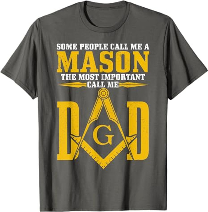 Mason Dad Square Compass Masonic Shriner Freemason T-Shirt