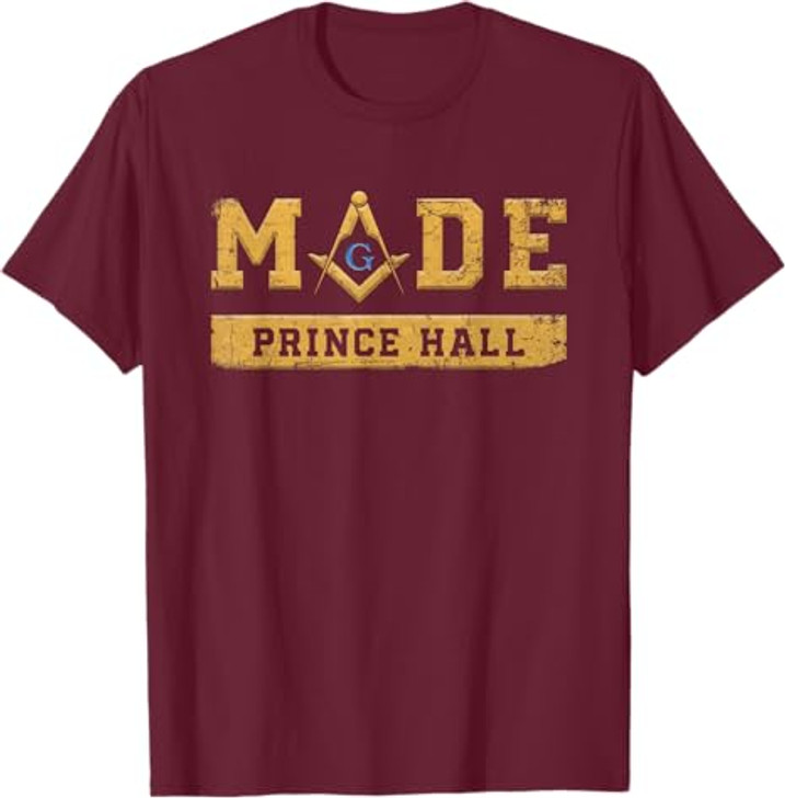 Made PHA Freemason Prince Hall Mason - Masonic T-Shirt