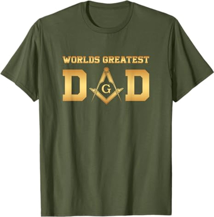 Masonic World's Greatest Dad, Father's Day Gift Freemason T-Shirt