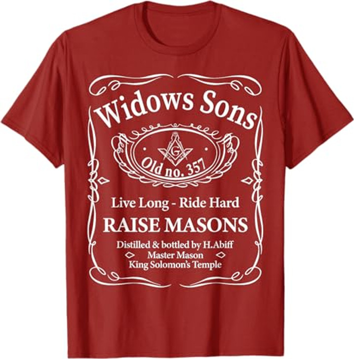 Masonic Widow's Sons No.357 Whiskey Raise Masons Fathers Day T-Shirt