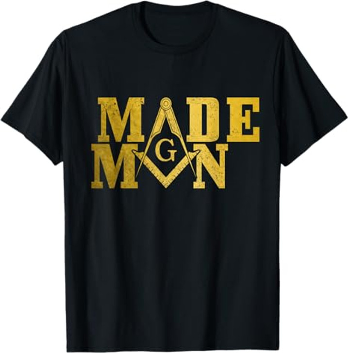 Mason Made Man Masonic Square & Compass T-Shirt