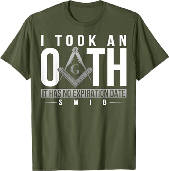 Masonic I Took An Oath Square & Compass Freemason T-Shirt