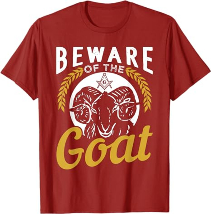 Beware Of The Goat For A Freemason T-Shirt