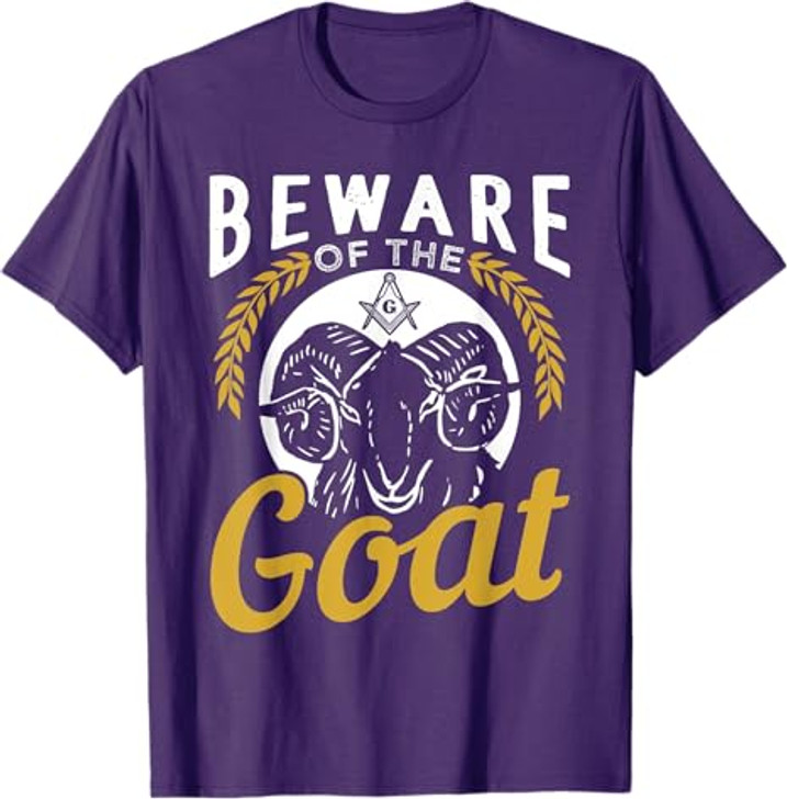 Beware Of The Goat For A Freemason T-Shirt