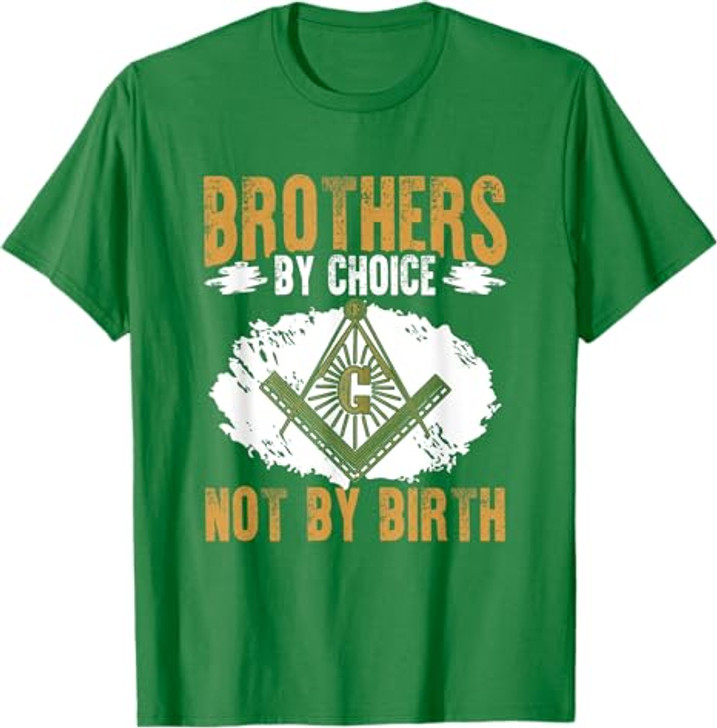 Brothers By Choice Masonry Freemasonry Masonic Freemason T-Shirt