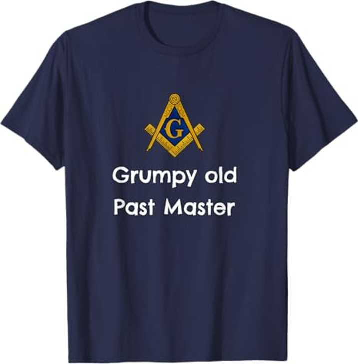 Grumpy old Past Master Funny Freemason symbol masonic lodge T-Shirt