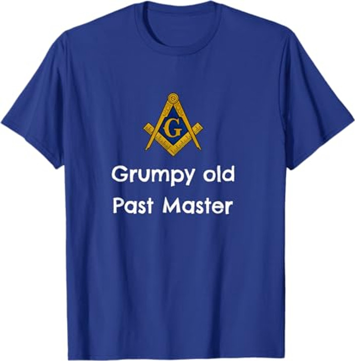 Grumpy old Past Master Funny Freemason symbol masonic lodge T-Shirt