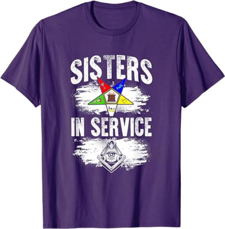 Sisters In Service OES Masonry Freemasonry Masonic Freemason T-Shirt