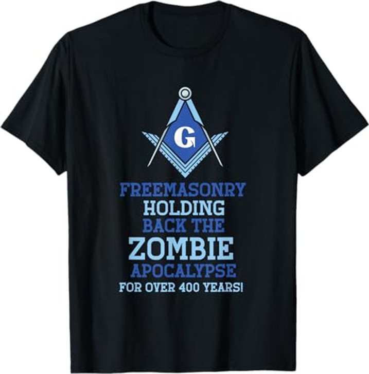 Freemasonry Holding back the Zombie - Masonic Freemason T-Shirt