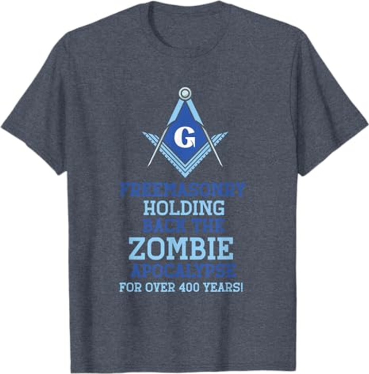 Freemasonry Holding back the Zombie - Masonic Freemason T-Shirt