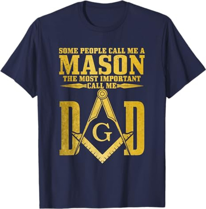 Dad Square Compass Masonic Shriner Freemason T-Shirt