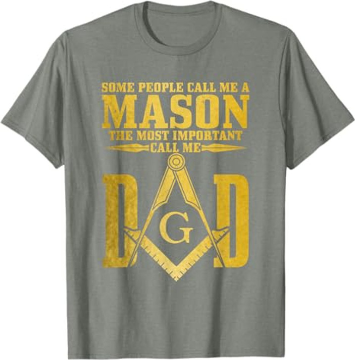 Dad Square Compass Masonic Shriner Freemason T-Shirt