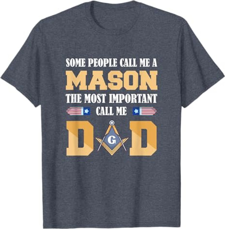 Call me Dad Masonic Dad Father's Day Gift Freemason T-Shirt