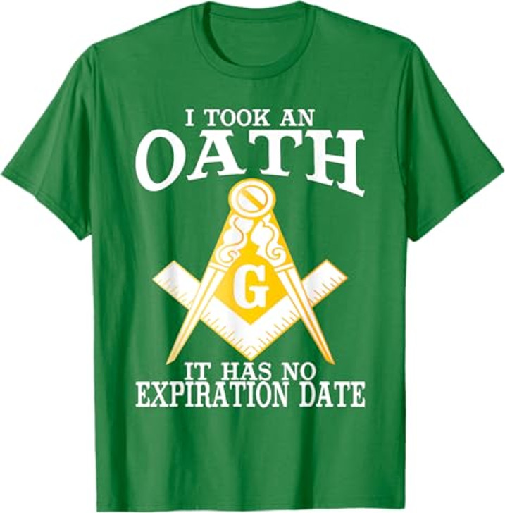 I Took An Oath Freemason Masonic Master Masons Freemasonry T-Shirt