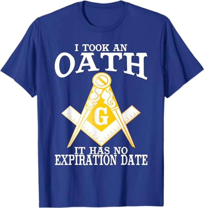 I Took An Oath Freemason Masonic Master Masons Freemasonry T-Shirt