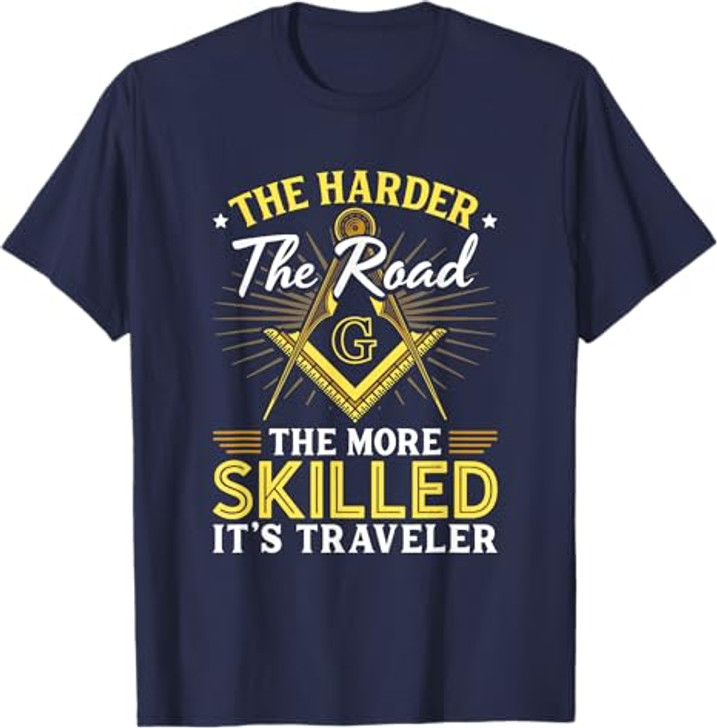 It's Traveler Masonry Masonic Freemason Freemasonry T-Shirt