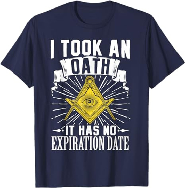 Masonic Freemasonry Fraternal Square Compass I Took An T-Shirt
