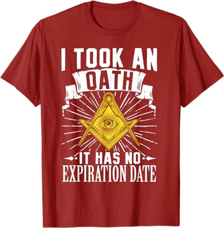 Masonic Freemasonry Fraternal Square Compass I Took An T-Shirt