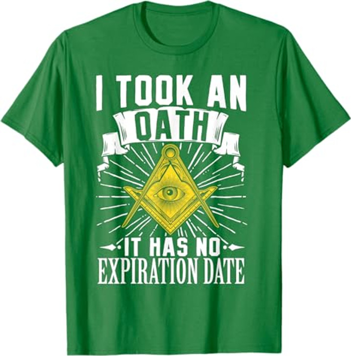 Masonic Freemasonry Fraternal Square Compass I Took An T-Shirt