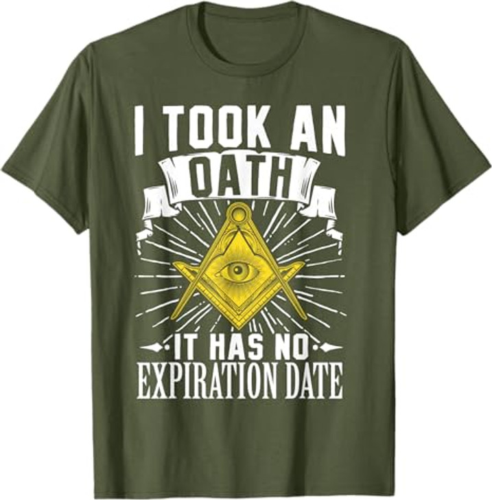 Masonic Freemasonry Fraternal Square Compass I Took An T-Shirt