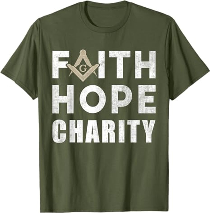 Faith Hope Charity Pillar Freemasonry Freemasons Masonic T-Shirt