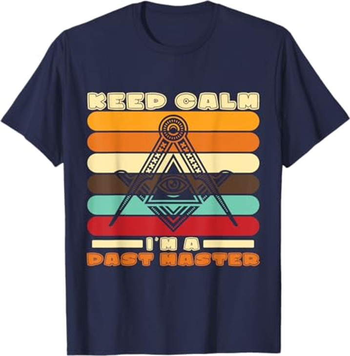 Im A Past Master Freemason Masonic Master Masons Freemasonry T-Shirt