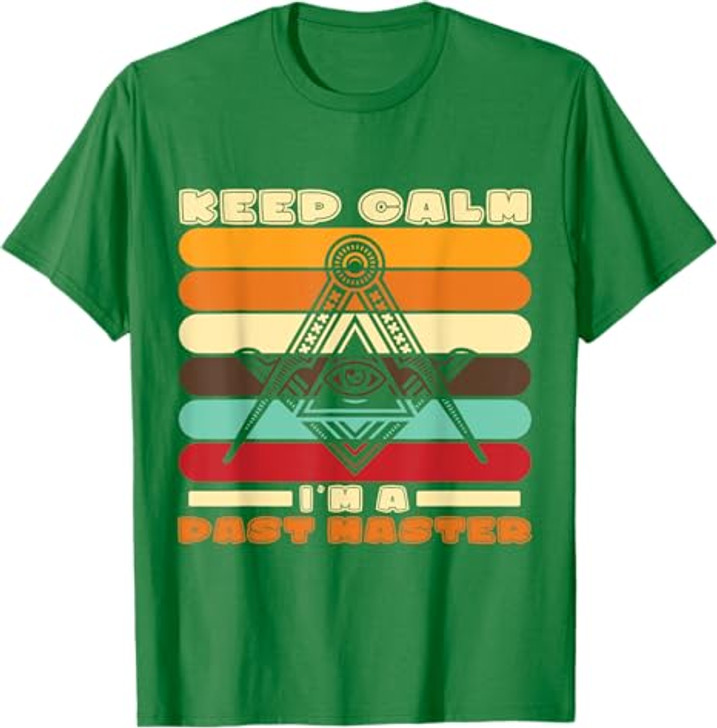 Im A Past Master Freemason Masonic Master Masons Freemasonry T-Shirt