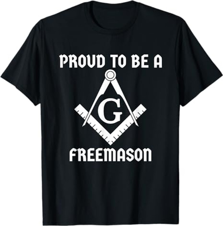 Proud To Be A Freemason Square Compass Freemason T-Shirt