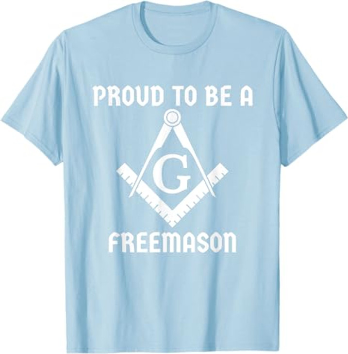 Proud To Be A Freemason Square Compass Freemason T-Shirt
