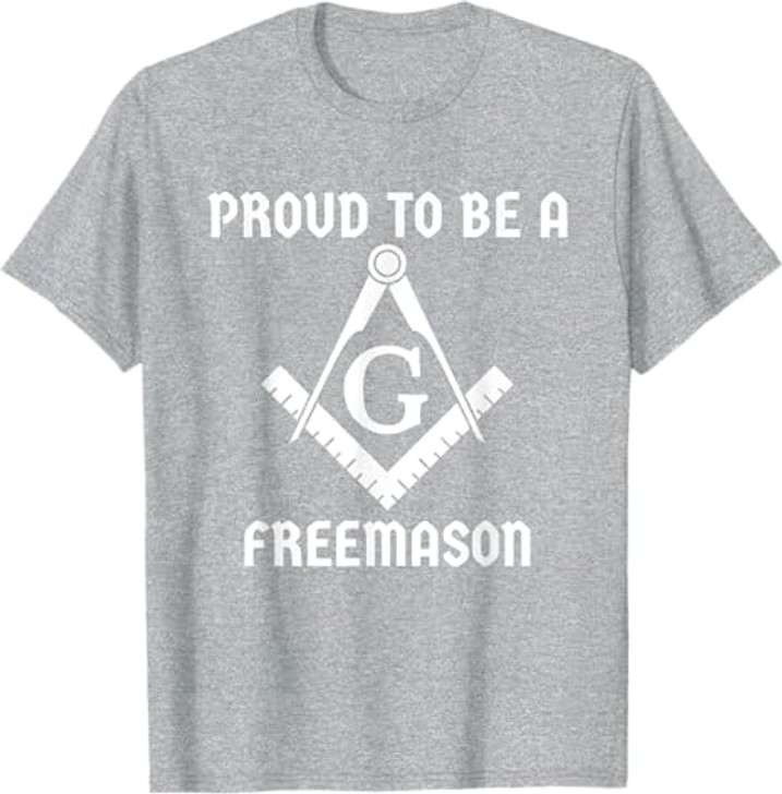 Proud To Be A Freemason Square Compass Freemason T-Shirt