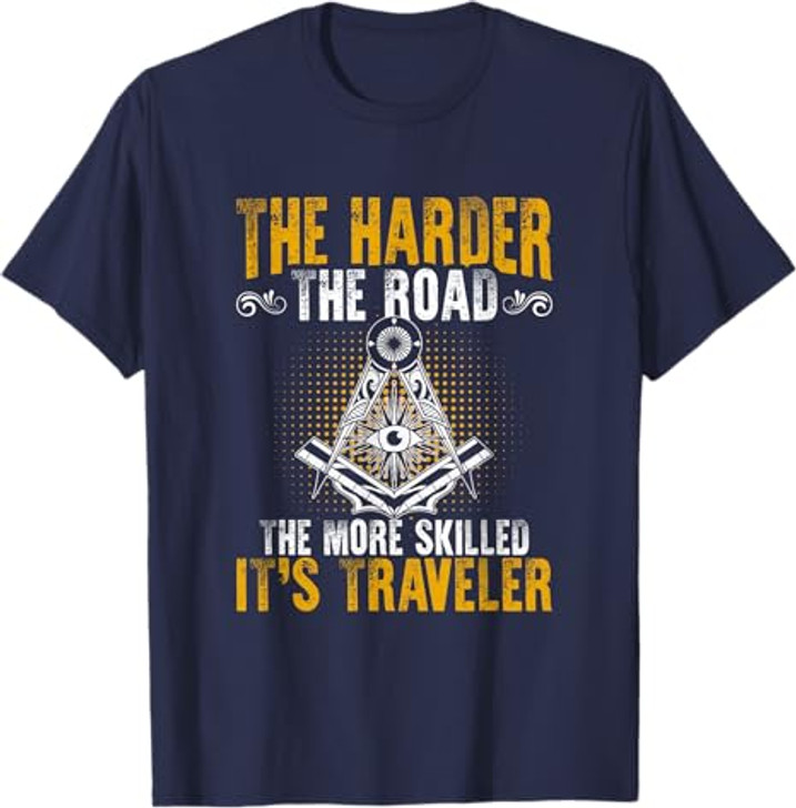 It's Traveler Masonry Freemasonry Masonic Freemason T-Shirt