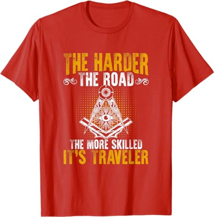 It's Traveler Masonry Freemasonry Masonic Freemason T-Shirt